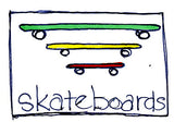 SkateBoards